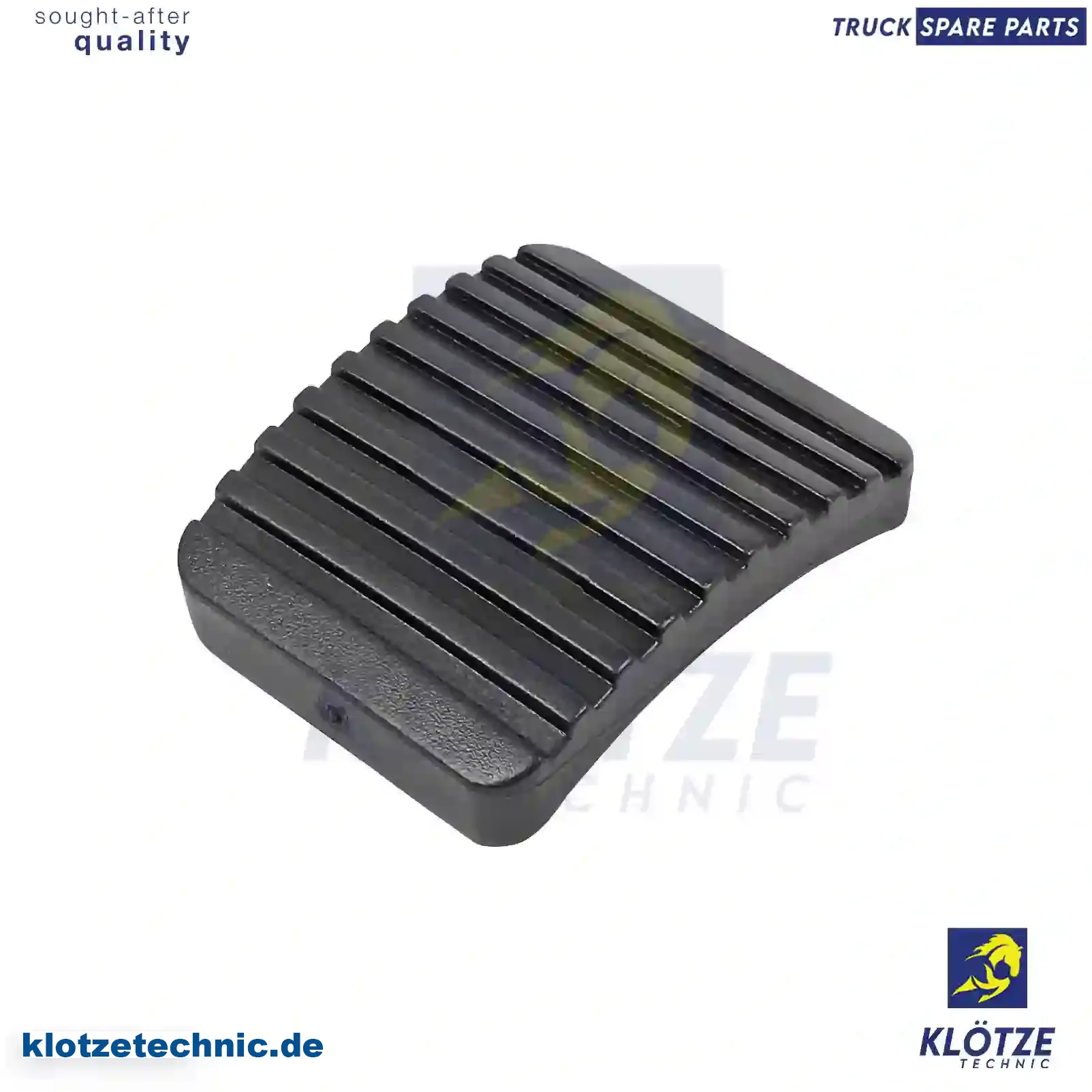 Pedal Rubber 81482270004, 311721173A, ZG40016-0008, 81482270004, 311721173A, ZG40016-0008 || Klötze Technic Spare Part | Engine, Accelerator Pedal, Camshaft, Connecting Rod, Crankcase, Crankshaft, Cylinder Head, Engine Suspension Mountings, Exhaust Manifold, Exhaust Gas Recirculation, Filter Kits, Flywheel Housing, General Overhaul Kits, Engine, Intake Manifold, Oil Cleaner, Oil Cooler, Oil Filter, Oil Pump, Oil Sump, Piston & Liner, Sensor & Switch, Timing Case, Turbocharger, Cooling System, Belt Tensioner, Coolant Filter, Coolant Pipe, Corrosion Prevention Agent, Drive, Expansion Tank, Fan, Intercooler, Monitors & Gauges, Radiator, Thermostat, V-Belt / Timing belt, Water Pump, Fuel System, Electronical Injector Unit, Feed Pump, Fuel Filter, cpl., Fuel Gauge Sender,  Fuel Line, Fuel Pump, Fuel Tank, Injection Line Kit, Injection Pump, Exhaust System, Clutch & Pedal, Gearbox, Propeller Shaft, Axles, Brake System, Hubs & Wheels, Suspension, Leaf Spring, Universal Parts / Accessories, Steering, Electrical System, Cabin