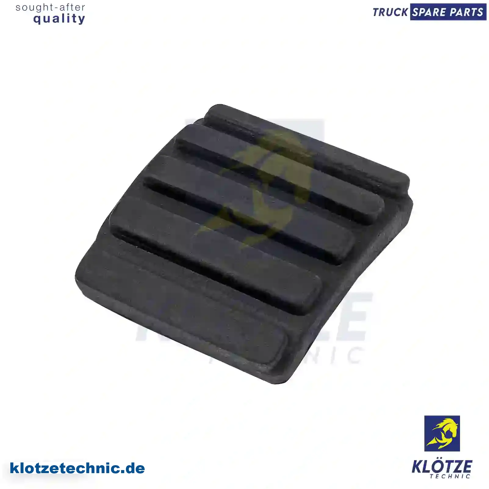 Pedal Rubber 293152, 389035, ZG40010-0008, 293152, 389035, ZG40010-0008 || Klötze Technic Spare Part | Engine, Accelerator Pedal, Camshaft, Connecting Rod, Crankcase, Crankshaft, Cylinder Head, Engine Suspension Mountings, Exhaust Manifold, Exhaust Gas Recirculation, Filter Kits, Flywheel Housing, General Overhaul Kits, Engine, Intake Manifold, Oil Cleaner, Oil Cooler, Oil Filter, Oil Pump, Oil Sump, Piston & Liner, Sensor & Switch, Timing Case, Turbocharger, Cooling System, Belt Tensioner, Coolant Filter, Coolant Pipe, Corrosion Prevention Agent, Drive, Expansion Tank, Fan, Intercooler, Monitors & Gauges, Radiator, Thermostat, V-Belt / Timing belt, Water Pump, Fuel System, Electronical Injector Unit, Feed Pump, Fuel Filter, cpl., Fuel Gauge Sender,  Fuel Line, Fuel Pump, Fuel Tank, Injection Line Kit, Injection Pump, Exhaust System, Clutch & Pedal, Gearbox, Propeller Shaft, Axles, Brake System, Hubs & Wheels, Suspension, Leaf Spring, Universal Parts / Accessories, Steering, Electrical System, Cabin